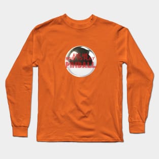 Ask Me How To Play Pinball Long Sleeve T-Shirt